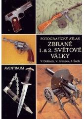 Zbraně 1. a 2. světové války