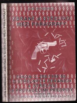 Zbraně a střelivo mezi paragrafy