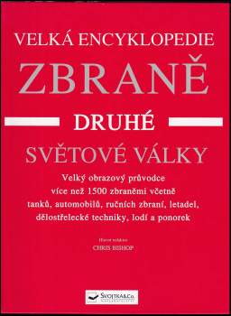 Zbraně druhé světové války : velká encyklopedie