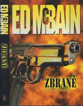 Zbraně - Ed McBain (2004, BB art) - ID: 701535