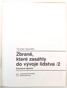 Vicente Segrelles: Zbraně, které zasáhly do vývoje lidstva