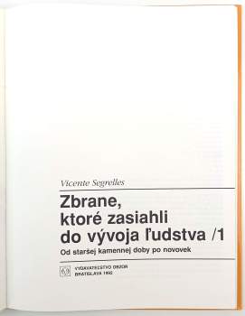 Vicente Segrelles: Zbrane, ktoré zasiahli do vývoja ĺudstva