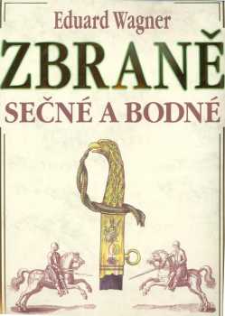 Zbraně sečné a bodné