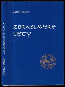 Karel Pašek: Zbraslavské listy
