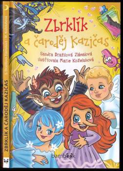 Zbrklík a čaroděj Kazičas