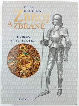 Zbroj a zbraně