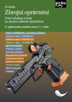 Zbrojní oprávnění podle právního stavu k 1. 1. 2026