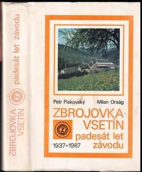 Petr Piskovský: Zbrojovka Vsetín