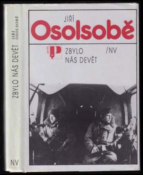 Jiří Osolsobě: Zbylo nás devět