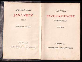 Jan Vrba: Zbytkový statek