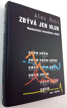 Zbývá jen hluk