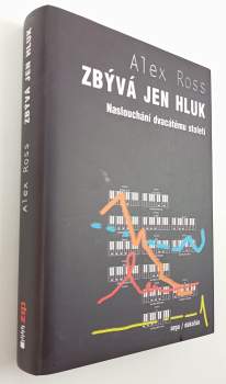 Zbývá jen hluk