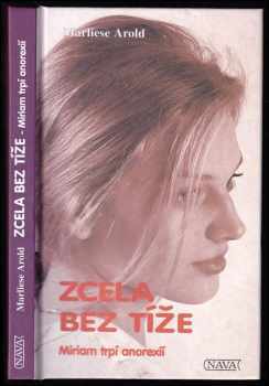 Marliese Arold: Zcela bez tíže