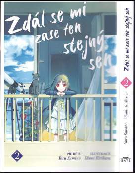 Yoru Sumino: Zdál se mi zase ten stejný sen
