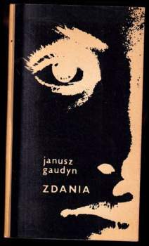 Janusz Gaudyn: Zdania