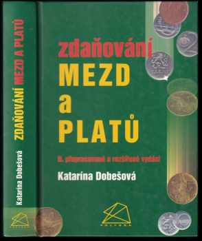 Katarína Dobešová: Zdaňování mezd a platů