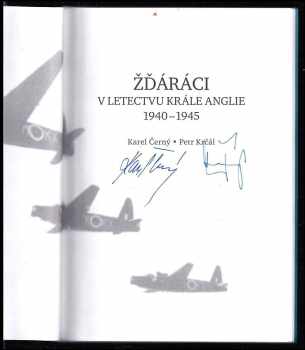 Karel Černý: Žďáráci v letectvu krále Anglie 1940-1945