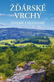 Žďárské vrchy známé i neznámé