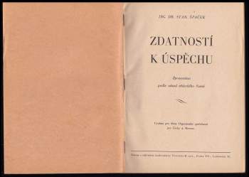 Stanislav Špaček: Zdatností k úspěchu