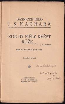 Josef Svatopluk Machar: Zde by měly kvést růže
