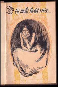 Josef Svatopluk Machar: Zde by měly kvést růže