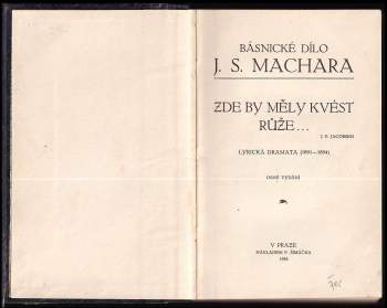 Josef Svatopluk Machar: Zde by měly kvést růže--