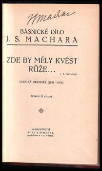 Josef Svatopluk Machar: Zde by měly kvést růže
