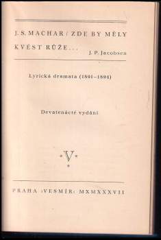 Josef Svatopluk Machar: Zde by měly kvést růže
