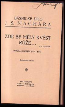Josef Svatopluk Machar: Zde by měly kvést růže