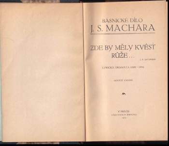 Josef Svatopluk Machar: Zde by měly kvést růže--