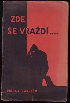 Zde se vraždí
