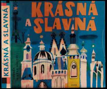 František Branislav: Krásná a slavná