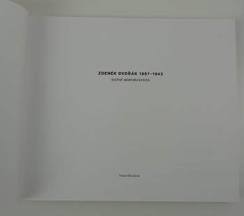 Hana Rousová: Zdeněk Dvořák, 1897-1943
