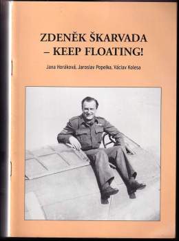 Zdeněk Škarvada - Keep floating!