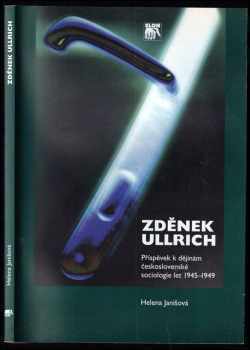 Helena Janišová: Zdeněk Ullrich