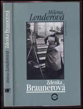 Zdenka Braunerová - Milena Lenderova (2000, Mladá fronta) - ID: 568966
