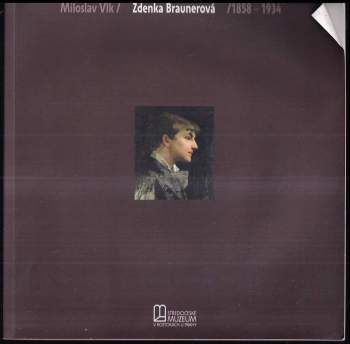 Miloslav Vlk: Zdenka Braunerová