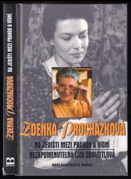 Zdenka Procházková: Na jevišti mezi Prahou a Vídní