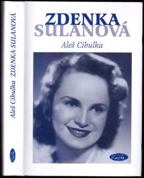 Aleš Cibulka: Zdenka Sulanová