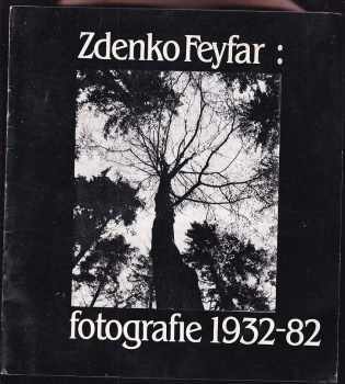 Zdenko Feyfar: Zdenko Feyfar - fotografie 1932 - 82