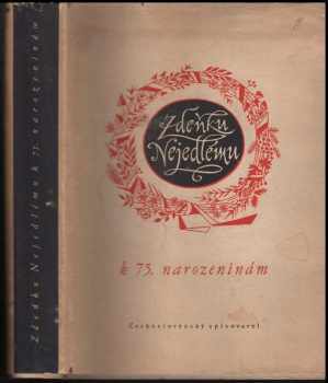 Zdeňku Nejedlému k 75. narozeninám