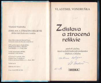 Vlastimil Vondruška: Zdislava a ztracená relikvie, aneb, Tři zločiny, které rozřešil královský prokurátor Oldřich z Chlumu