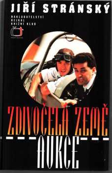 Zdivočelá země ; Aukce