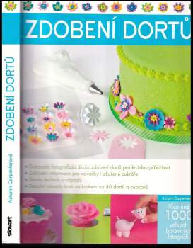 Autumn Carpenterová,: Zdobení dortů