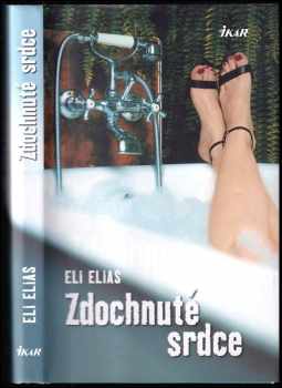 Zdochnuté srdce