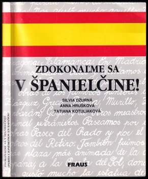 Silvia Džurná: Zdokonaľme sa v španielčine!