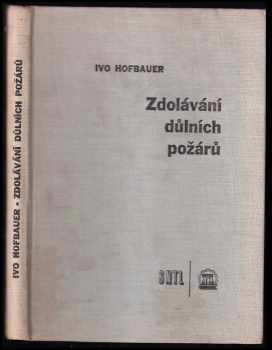 Zdolávání důlních požárů