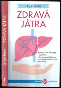 Jürgen Brater: Zdravá játra