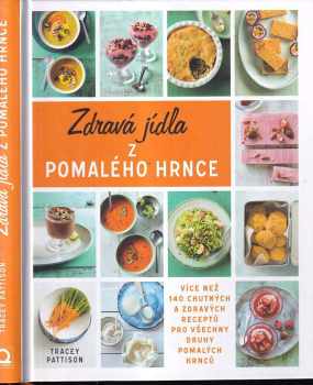 Zdravá jídla z pomalého hrnce