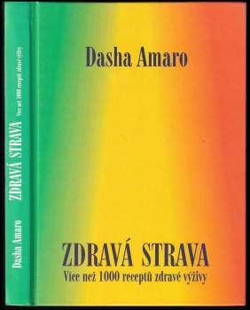 Dasha Amaro: Zdravá strava